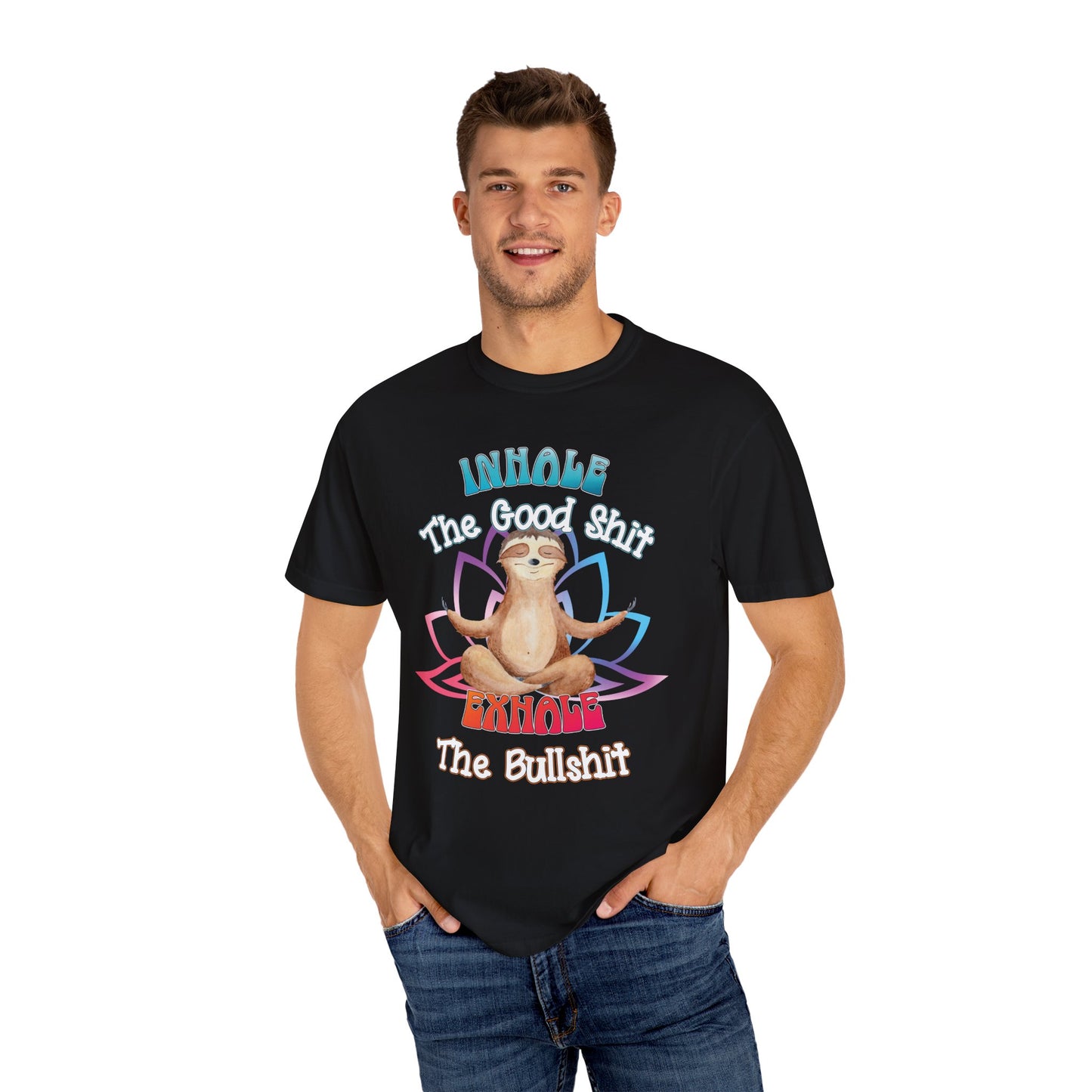 Funny Meditating Sloth Comfort Colors T-Shirt | Inhale Exhale Explicit Tee
