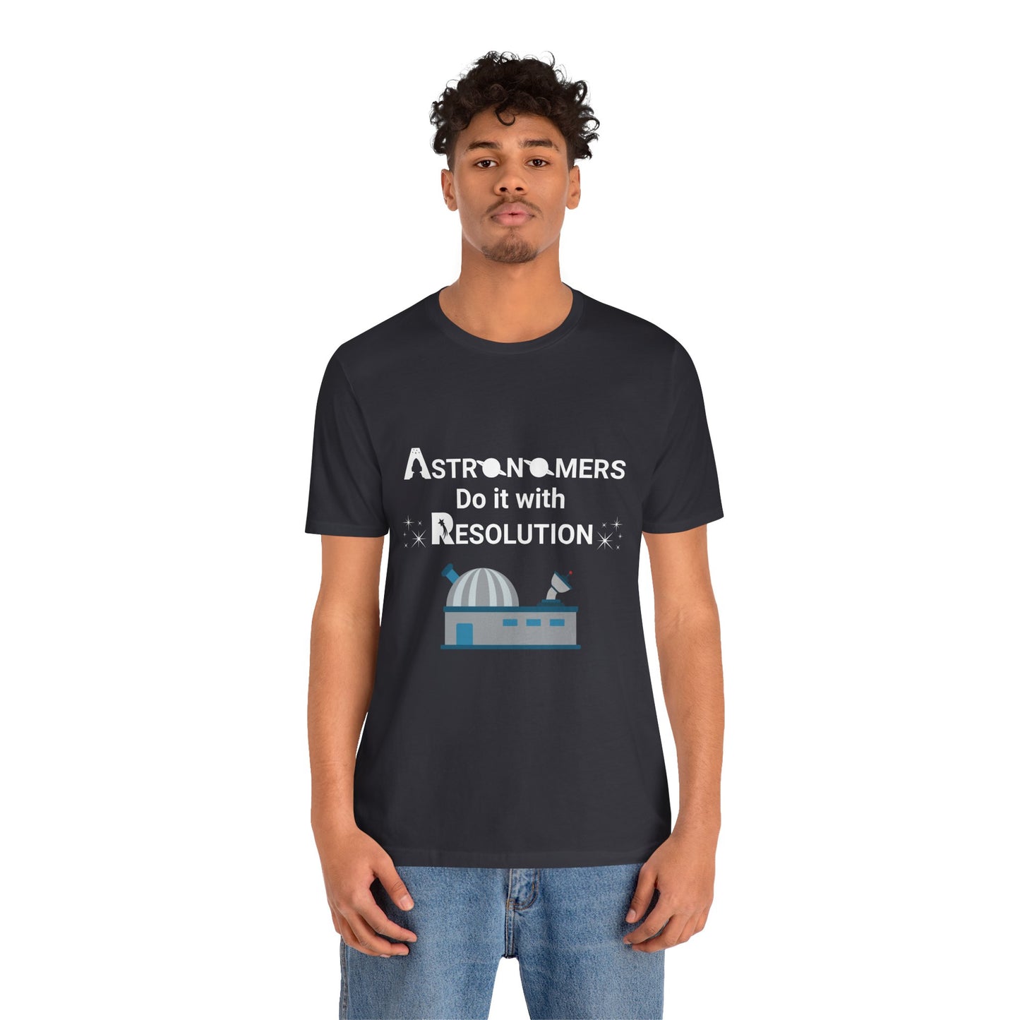 Funny Minimalist Astronomy T-Shirt | Astronomers Do It with Resolution