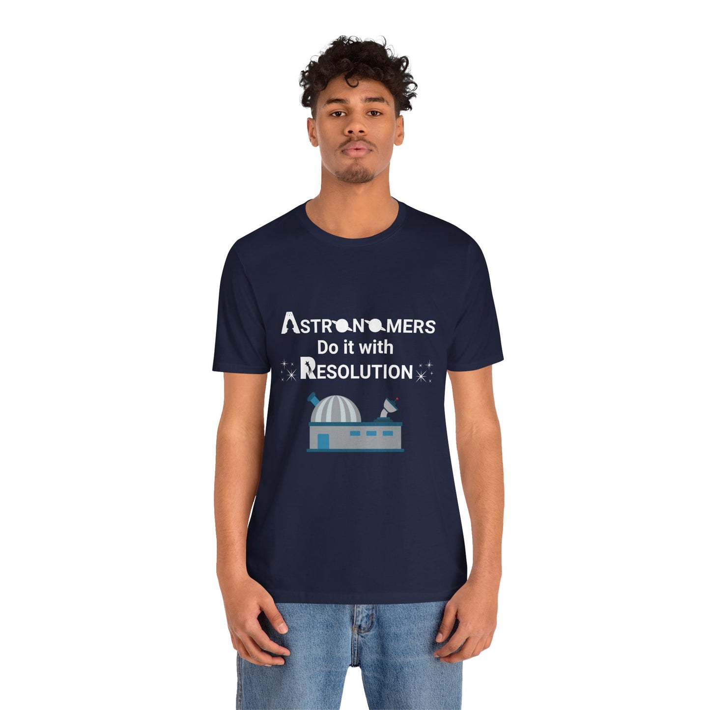 Funny Minimalist Astronomy T-Shirt | Astronomers Do It with Resolution