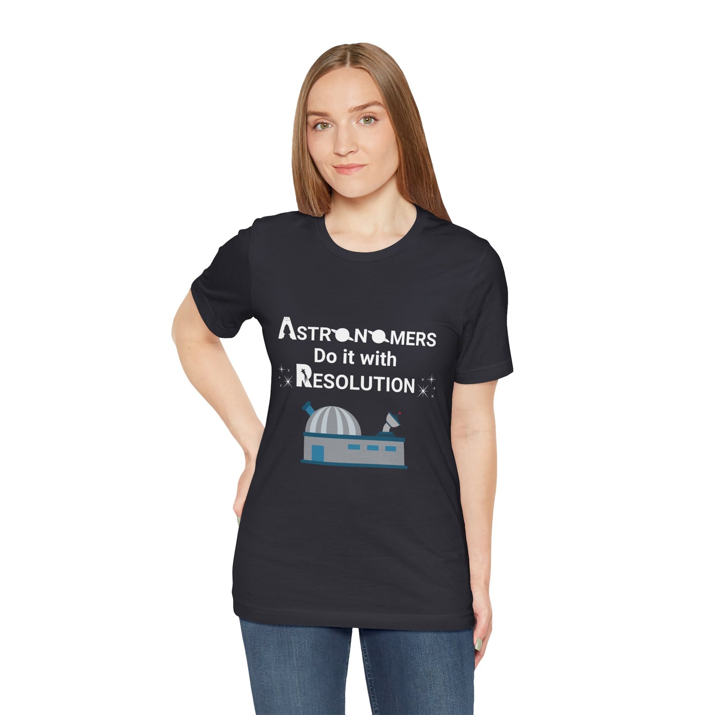 Funny Minimalist Astronomy T-Shirt | Astronomers Do It with Resolution