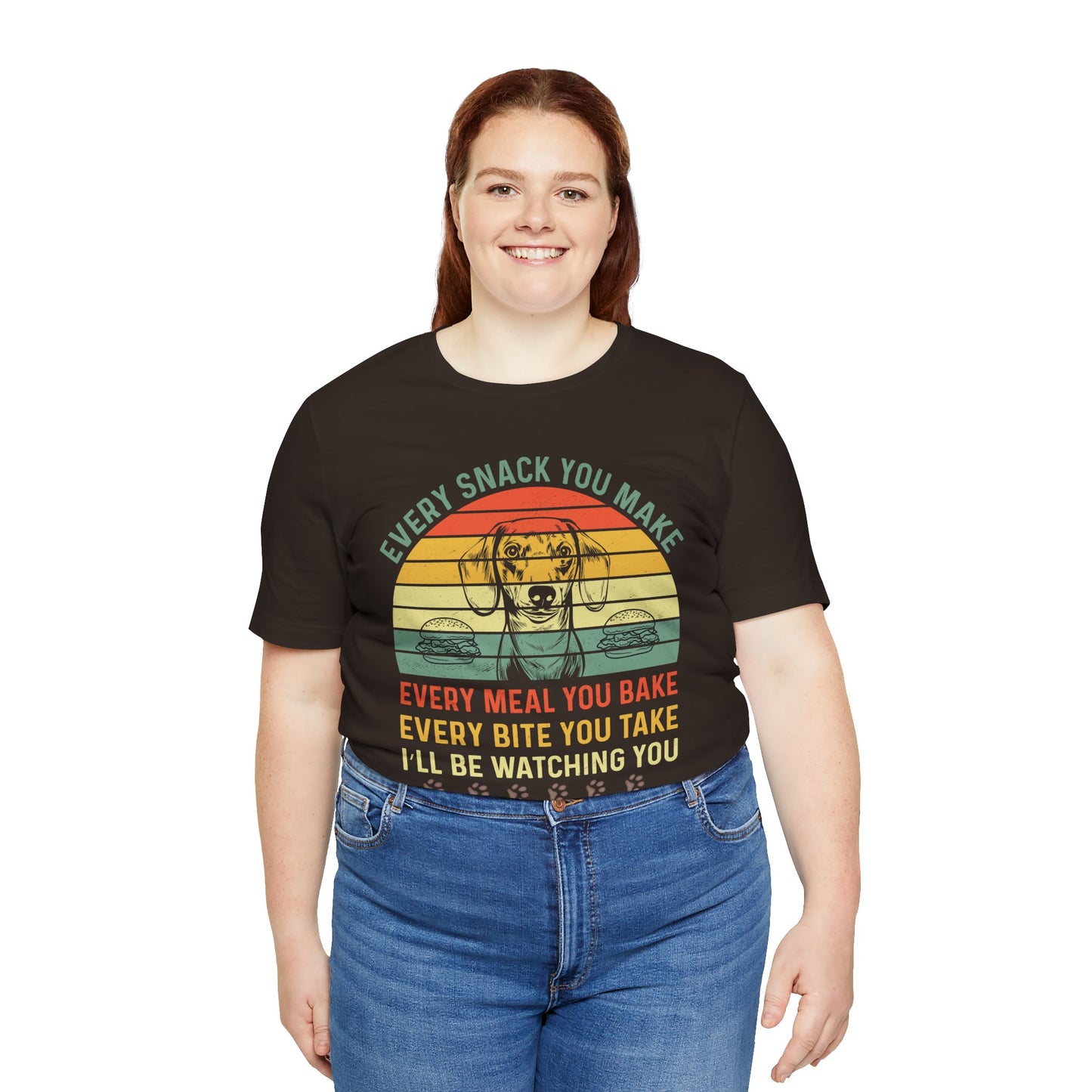 Funny Dachshund T-shirt | Every Snack You Make | Song Parody Tee