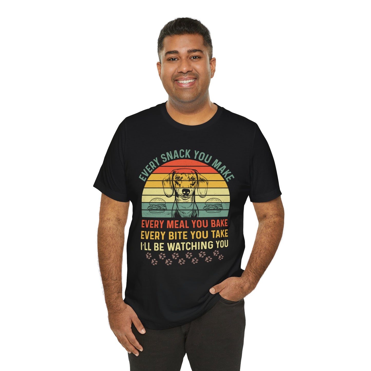 Funny Dachshund T-shirt | Every Snack You Make | Song Parody Tee