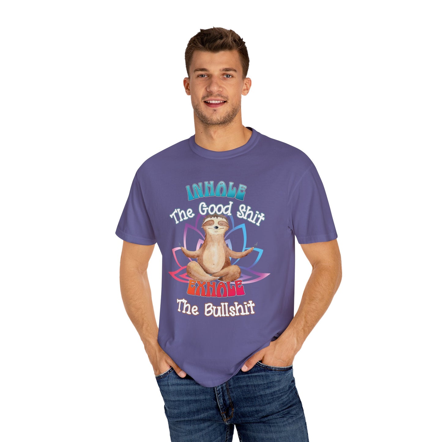 Funny Meditating Sloth Comfort Colors T-Shirt | Inhale Exhale Explicit Tee
