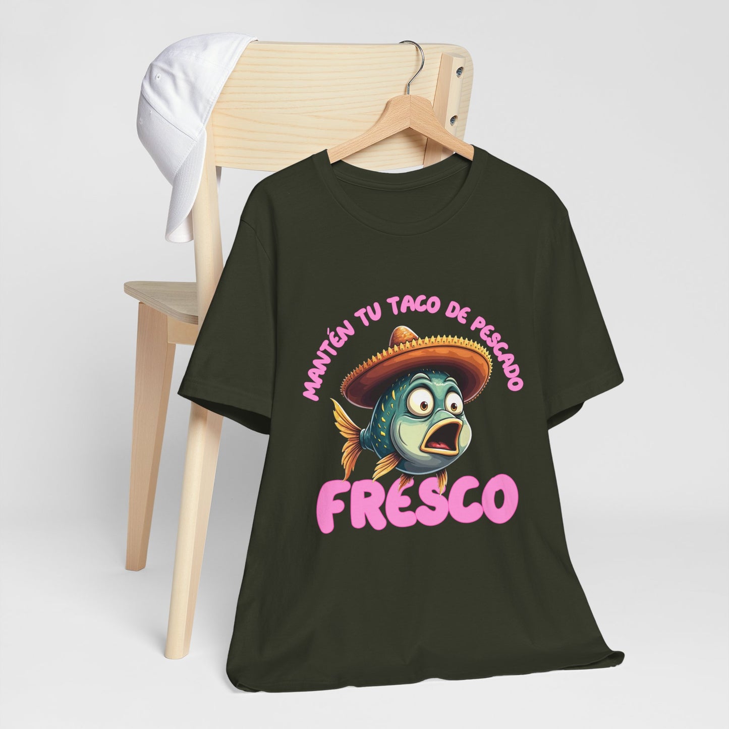Manten tu taco de pescado fresco -Funny Fish Taco Unisex Tee en Espanol -