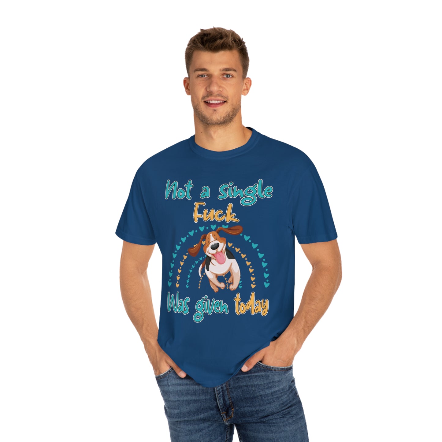 Funny Dog T-Shirt: Not a Single Fuck Was Given Today | Gildan Comfort Colors