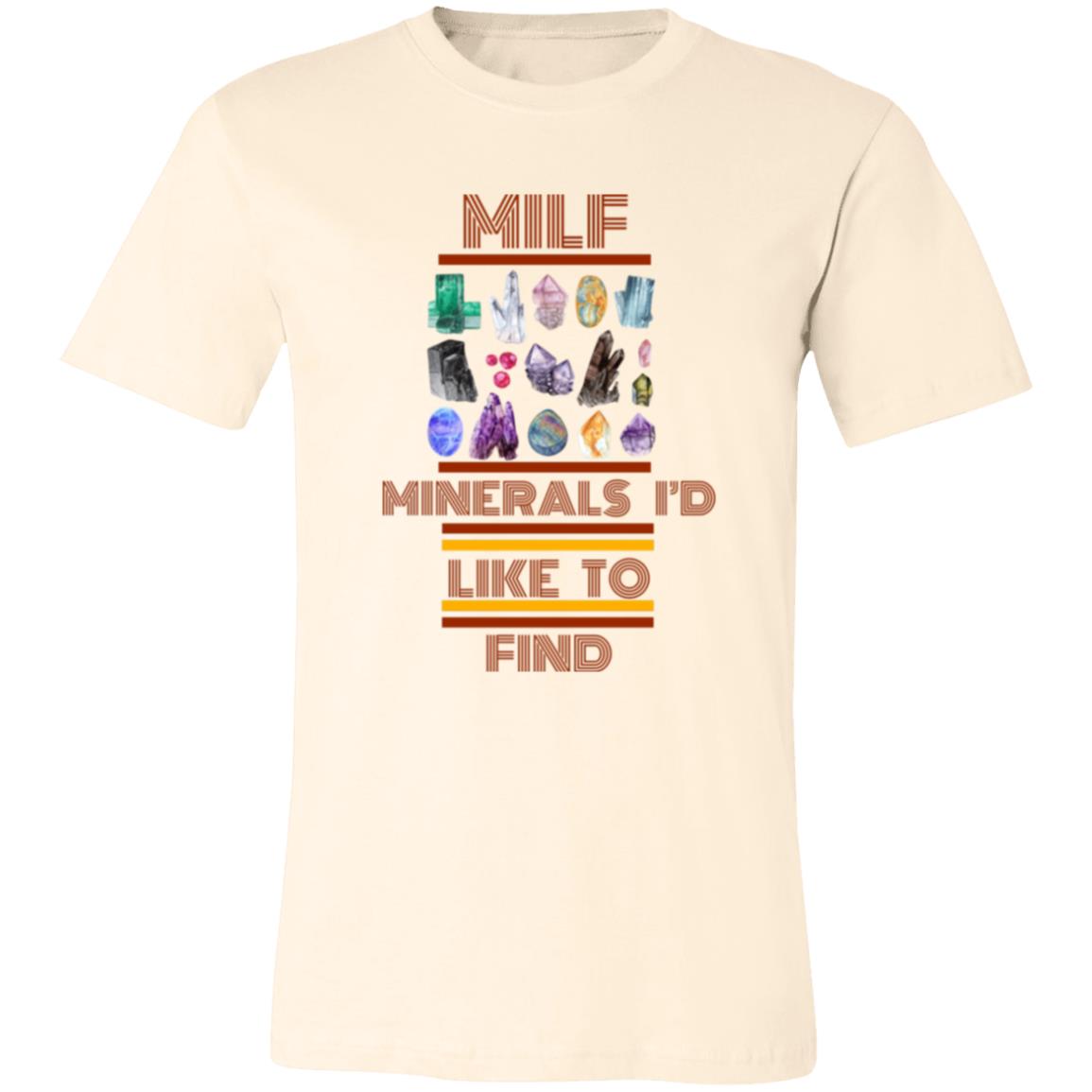 MILF - Funny Geology Tee for Mineral Lovers