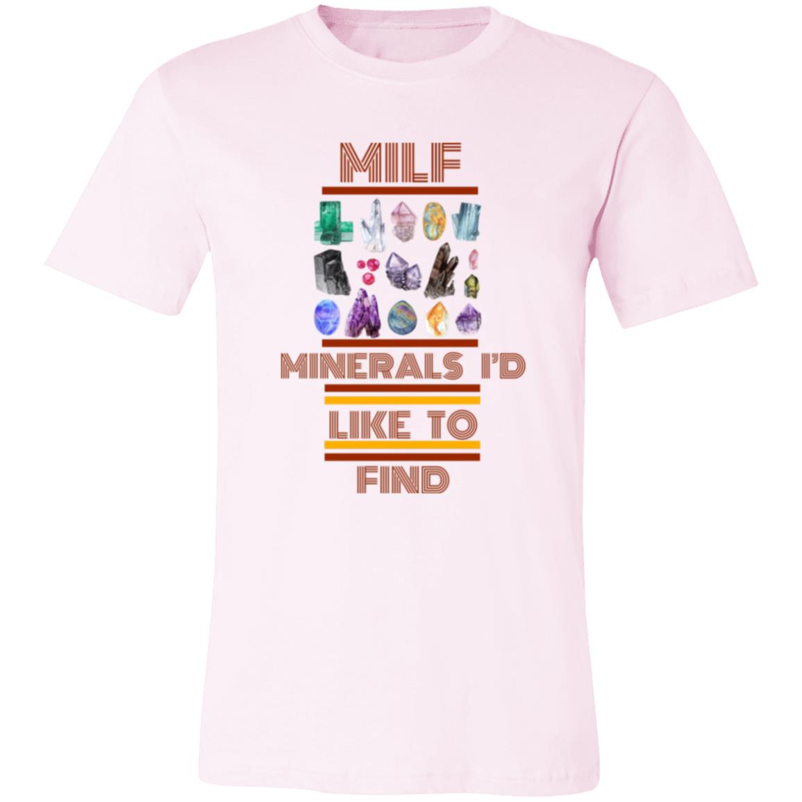 MILF - Funny Geology Tee for Mineral Lovers