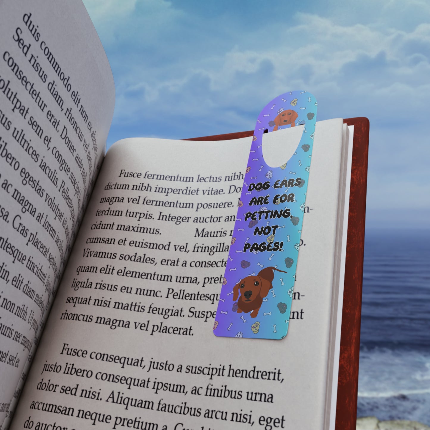 "Dog Ears are for Petting, Not Pages" Aluminum Bookmark