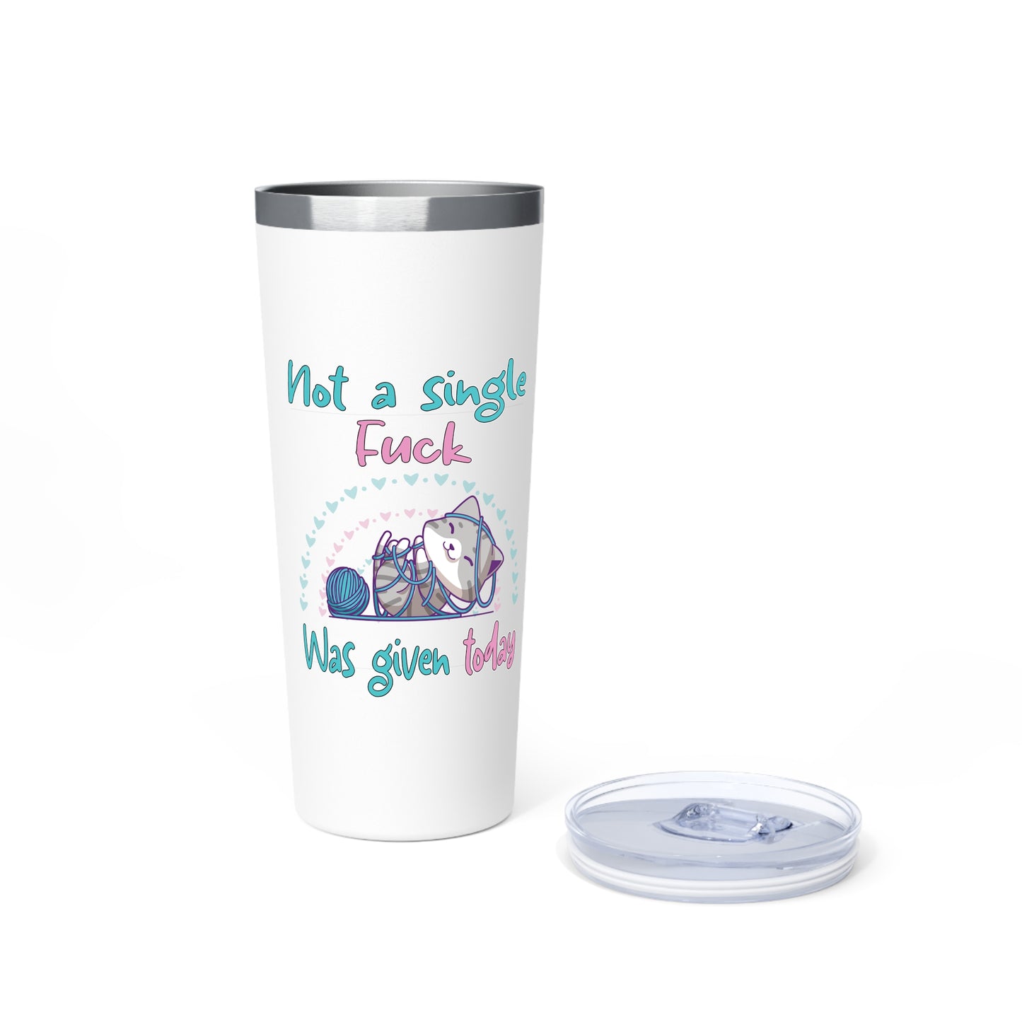 Cute Cat IDGAF | Funny Not a Single F*ck Was Given | Copper Vacuum Insulated Tumbler, 22oz