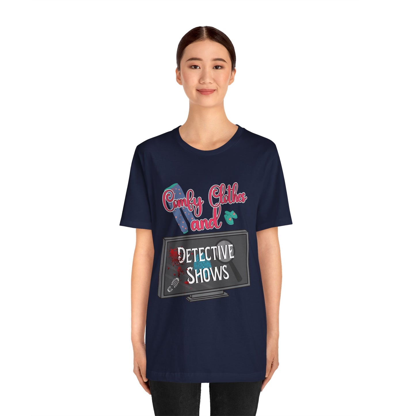 Comfy Clothes and Detective Shows Cute Short Sleeve Tee