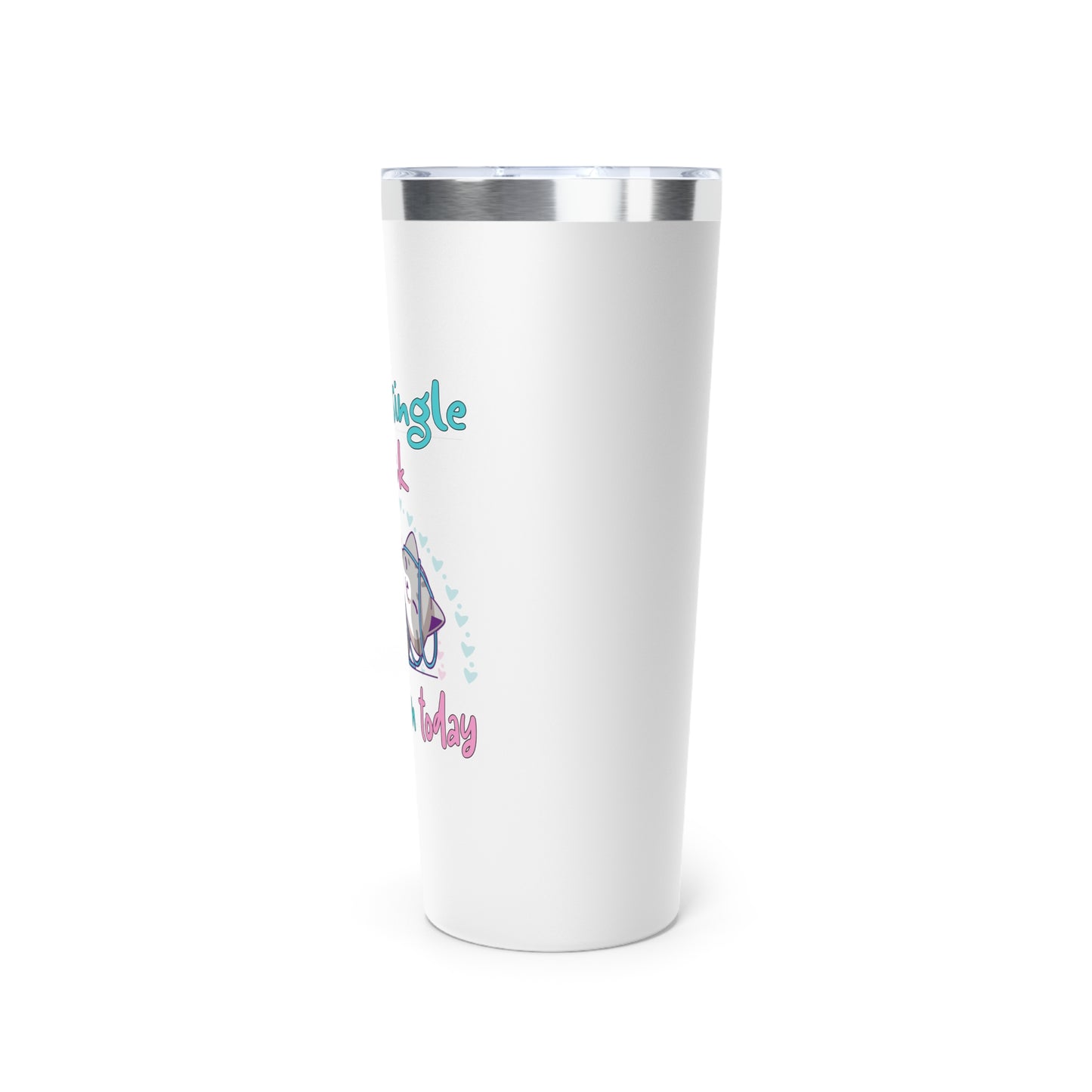 Cute Cat IDGAF | Funny Not a Single F*ck Was Given | Copper Vacuum Insulated Tumbler, 22oz