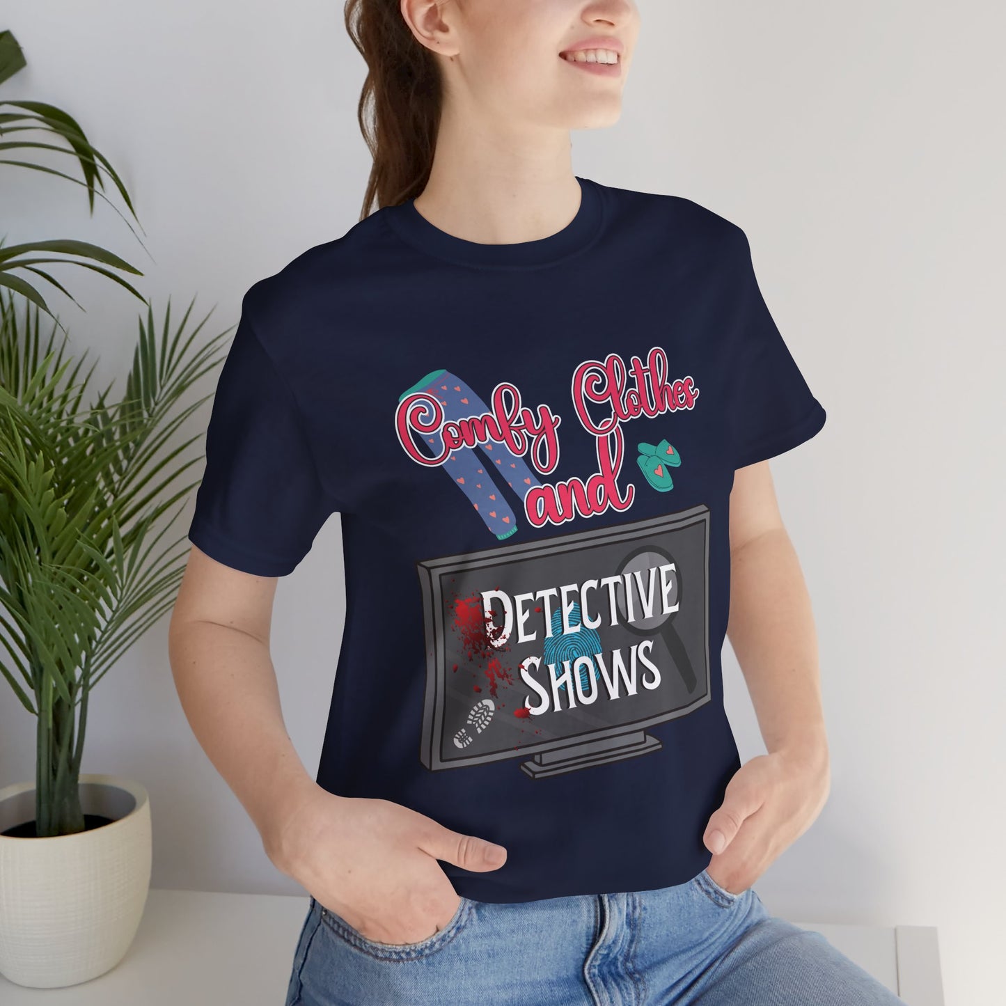 Comfy Clothes and Detective Shows Cute Short Sleeve Tee