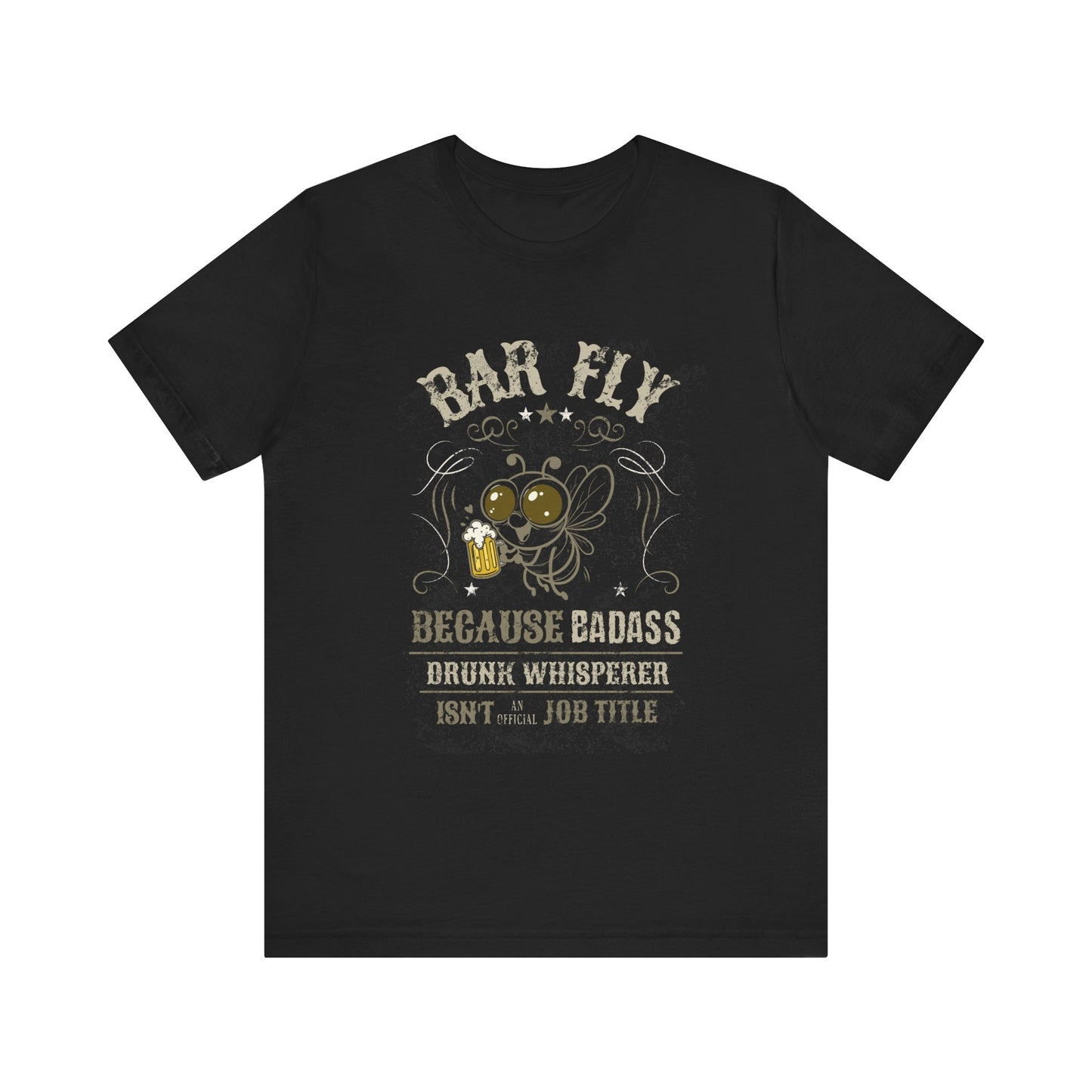 Bar Fly T-Shirt – Hilarious Beer Lover Shirt with Fly and Funny Caption