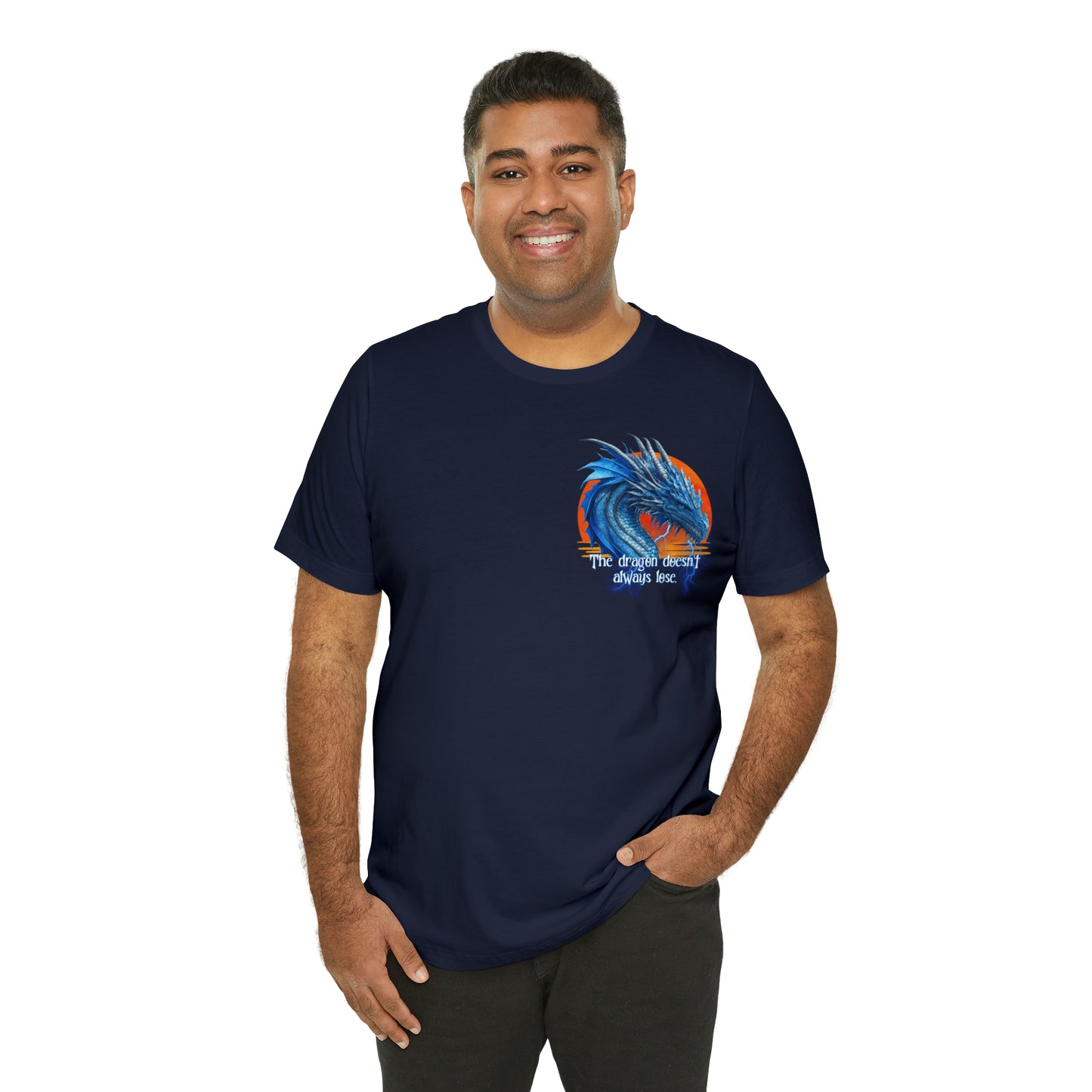 Blue Dragon Double Sided T-Shirt | Dragon Doesn't Always Lose | Meddle in the Affairs of Dragons