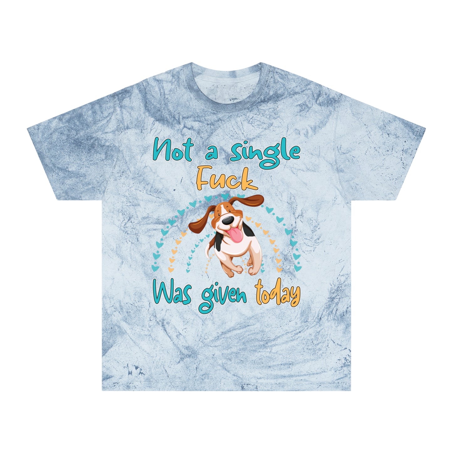 Cute IDGAF Funny Dog Not a Single F*ck Was Given Comfort Colors Color Blast T-Shirt