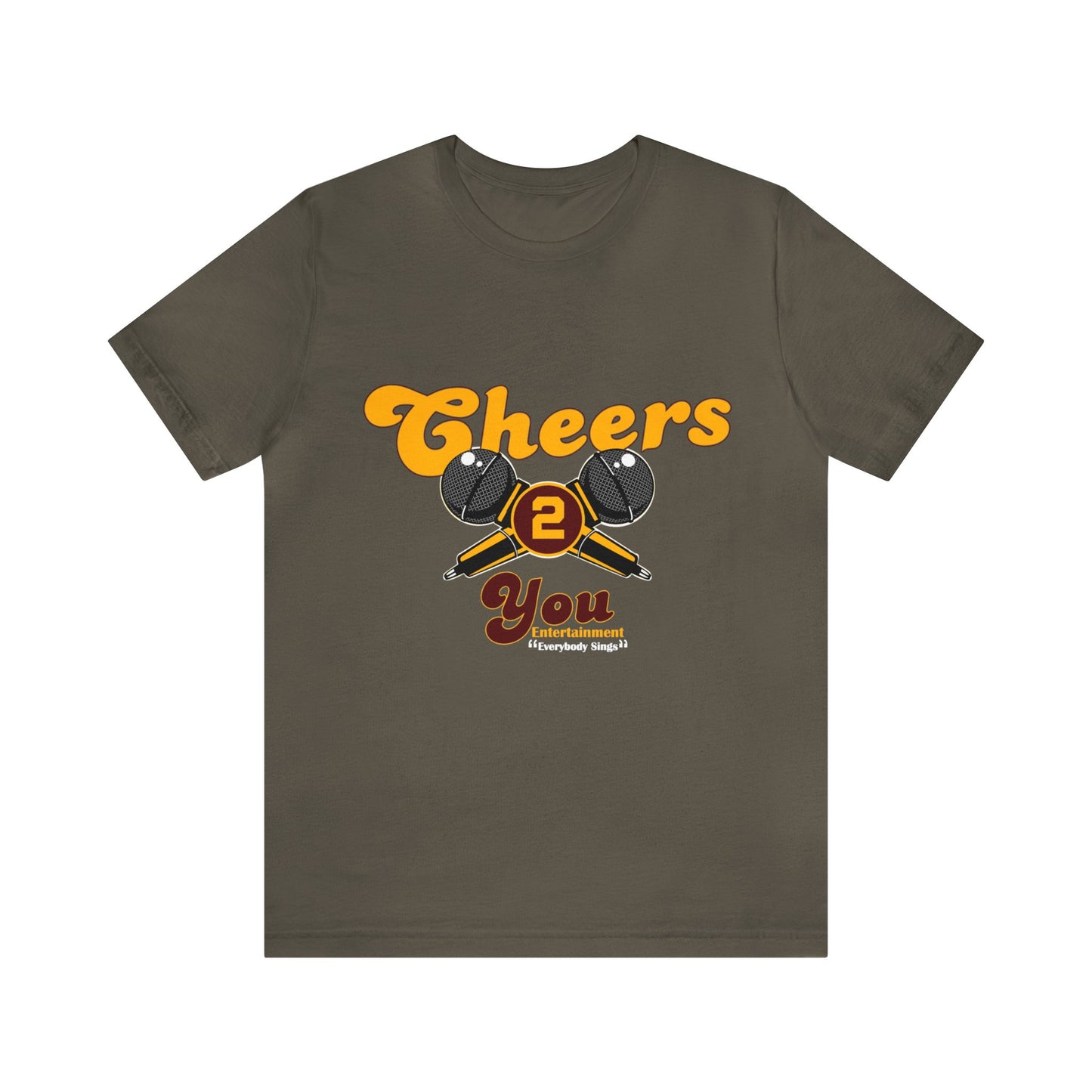 Cheers 2 You Entertainment El Paso Unisex  Short Sleeve Tee