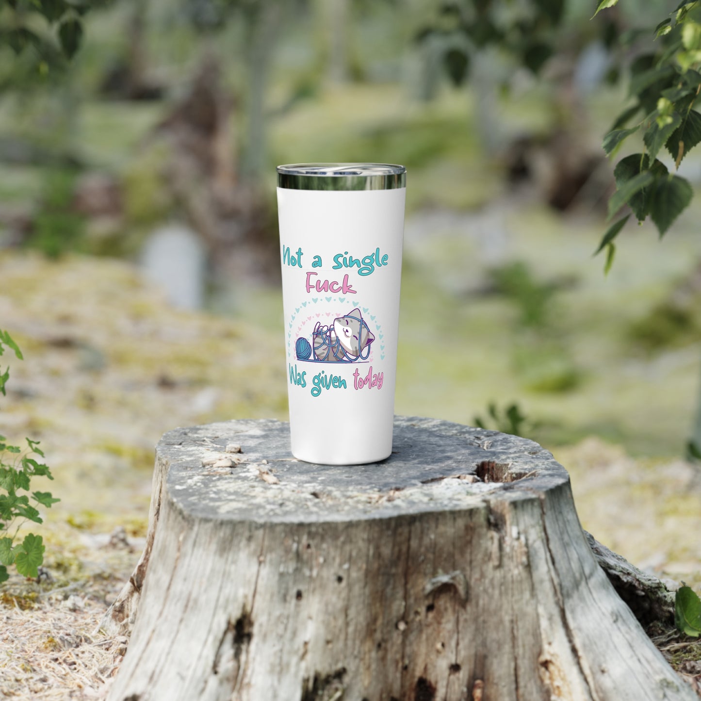Cute Cat IDGAF | Funny Not a Single F*ck Was Given | Copper Vacuum Insulated Tumbler, 22oz