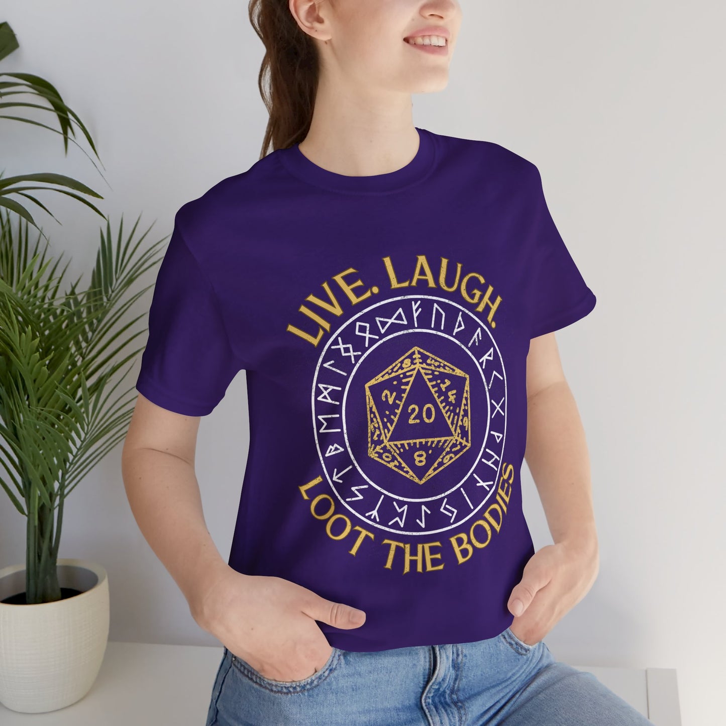 Live. Laugh. Loot the Bodies - Grunge Rune & D20 Short Sleeve Tee