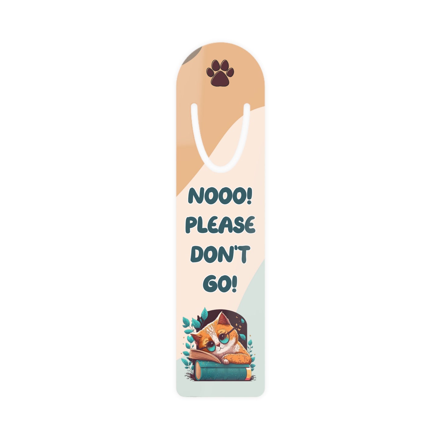 "Please Don't Go" Sad Kitten Aluminum Bookmark