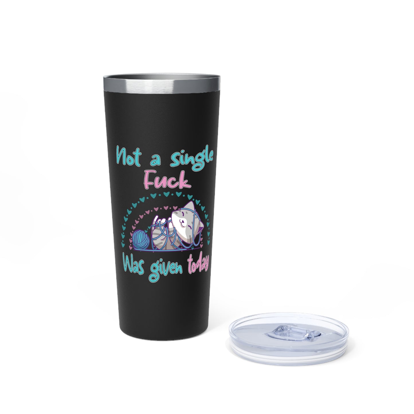 Cute Cat IDGAF | Funny Not a Single F*ck Was Given | Copper Vacuum Insulated Tumbler, 22oz