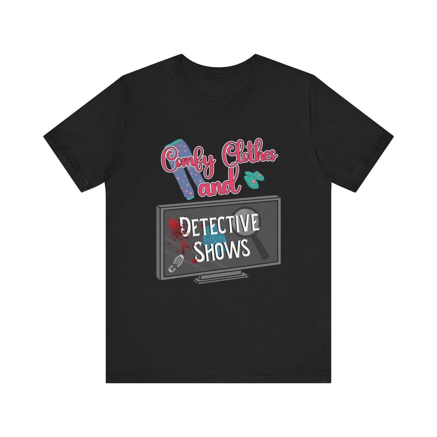 Comfy Clothes and Detective Shows Cute Short Sleeve Tee