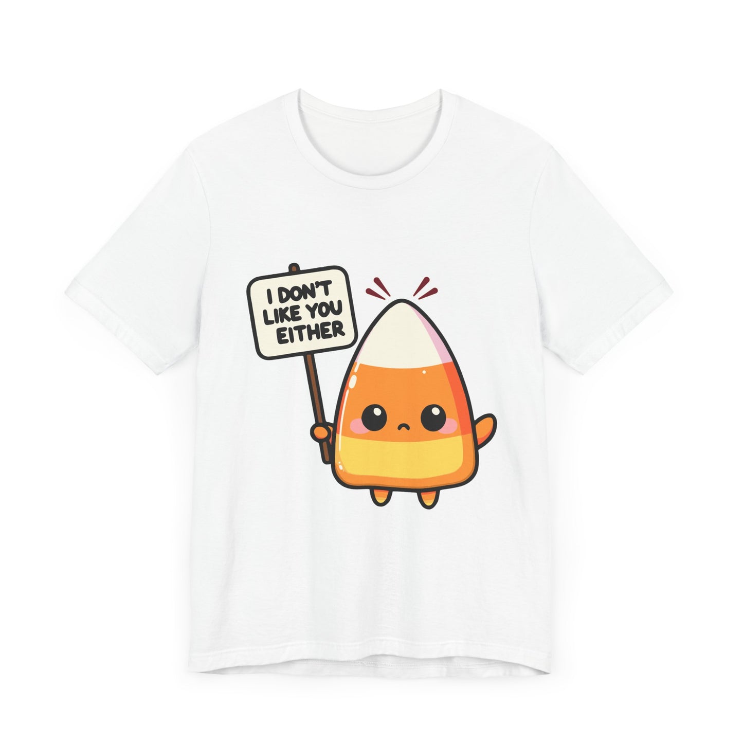 Halloween Candy Corn Tee "I Don't Like You Either" | Front and Back Graphic