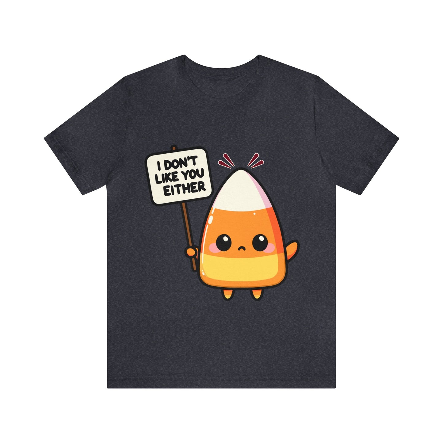 Kawaii Candy Corn Funny Halloween T-Shirt - 'I Don't Like You, Either' Unisex Short Sleeve Tee