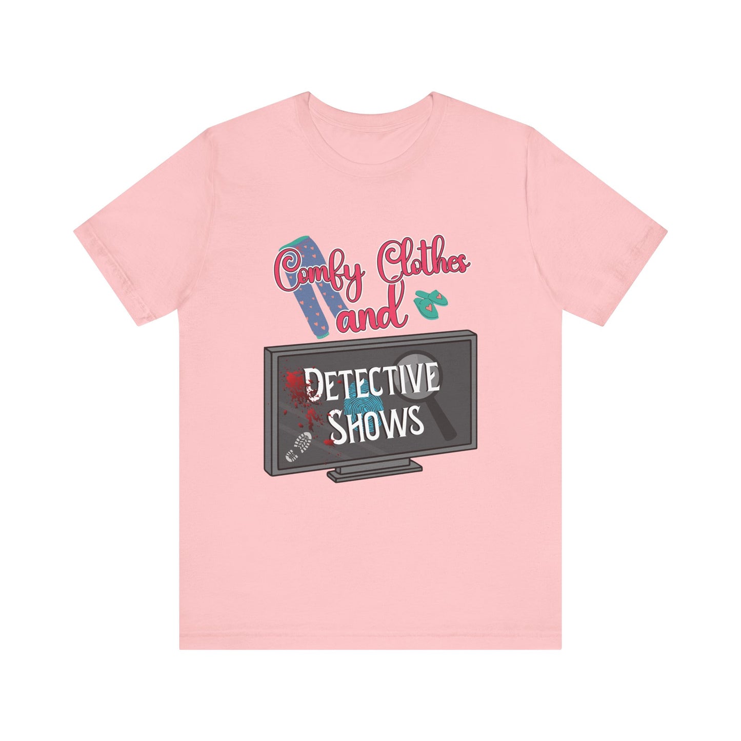 Comfy Clothes and Detective Shows Cute Short Sleeve Tee