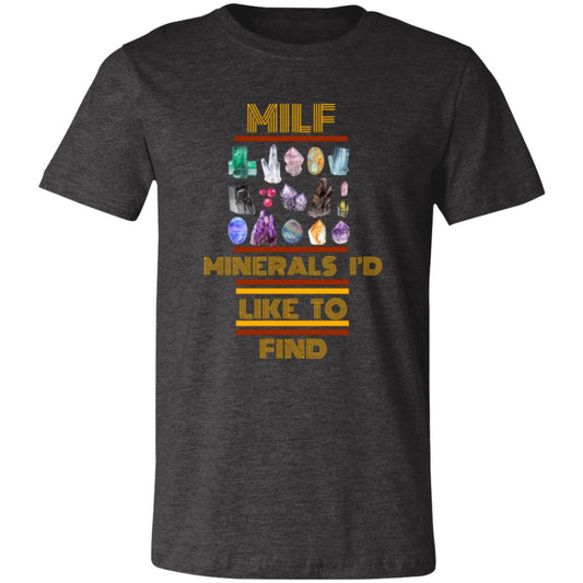 MILF - Funny Mineral Crystals Tee for Geologist (Dark Color)